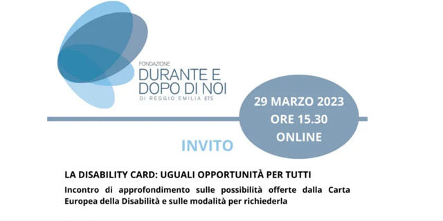 Leggi: «Leggi: «Incontro online sulla Disability Card –…»