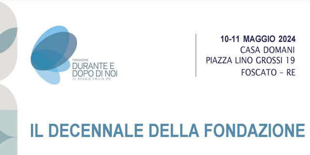 Leggi: «Leggi: «Decennale della Fondazione Durante e Dopo…»