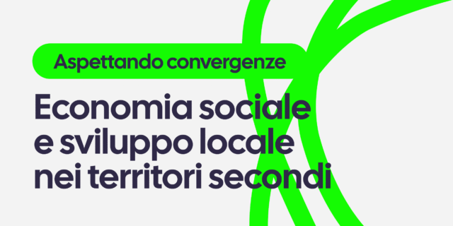 Leggi: &laquo;Leggi: «Economia sociale e sviluppo locale nei&hellip;»