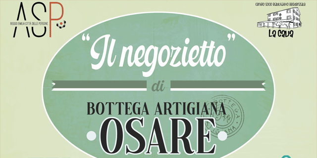 Leggi: &laquo;Leggi: «ll Negozietto di Bottega Osare»