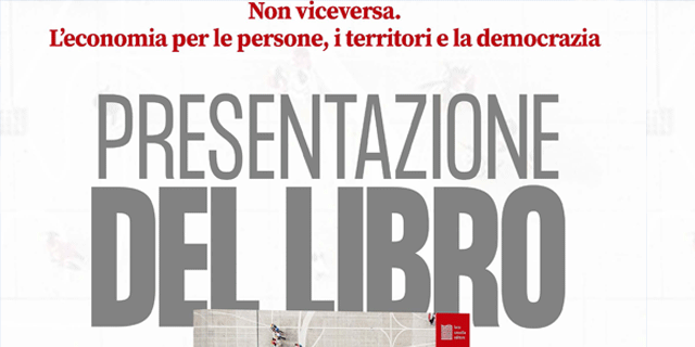 Leggi: &laquo;Leggi: «Presentazione del libro “Non viceversa. L’economia&hellip;»